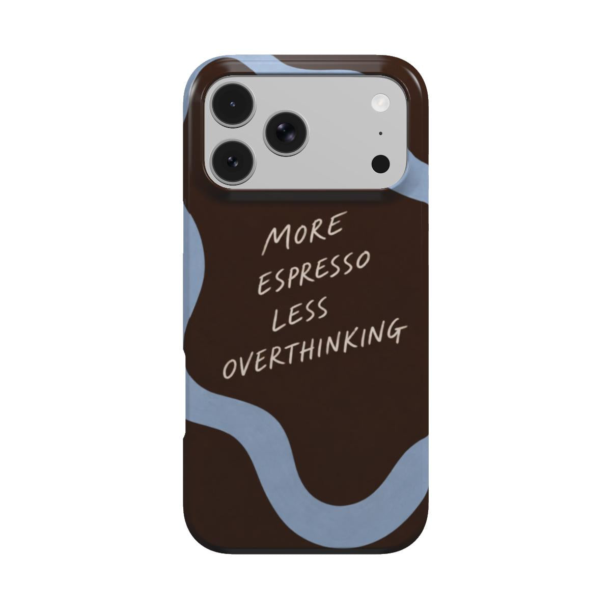 Coffee First | Espresso Quote MagSafe iPhone Case